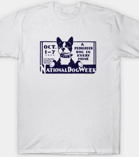 Vintage T-Shirt - 1933 National Dog week