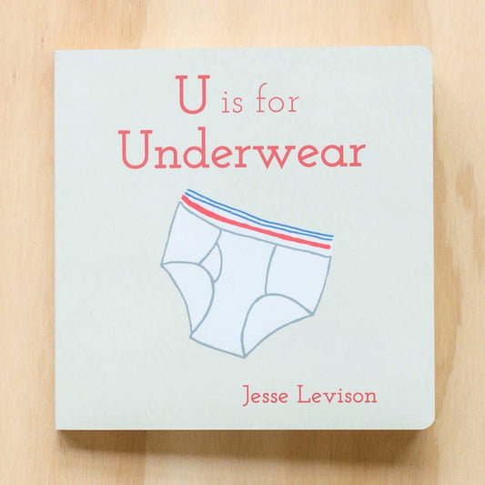 U IS FOR UNDERWEAR ABC KID'S BOARD BOOK